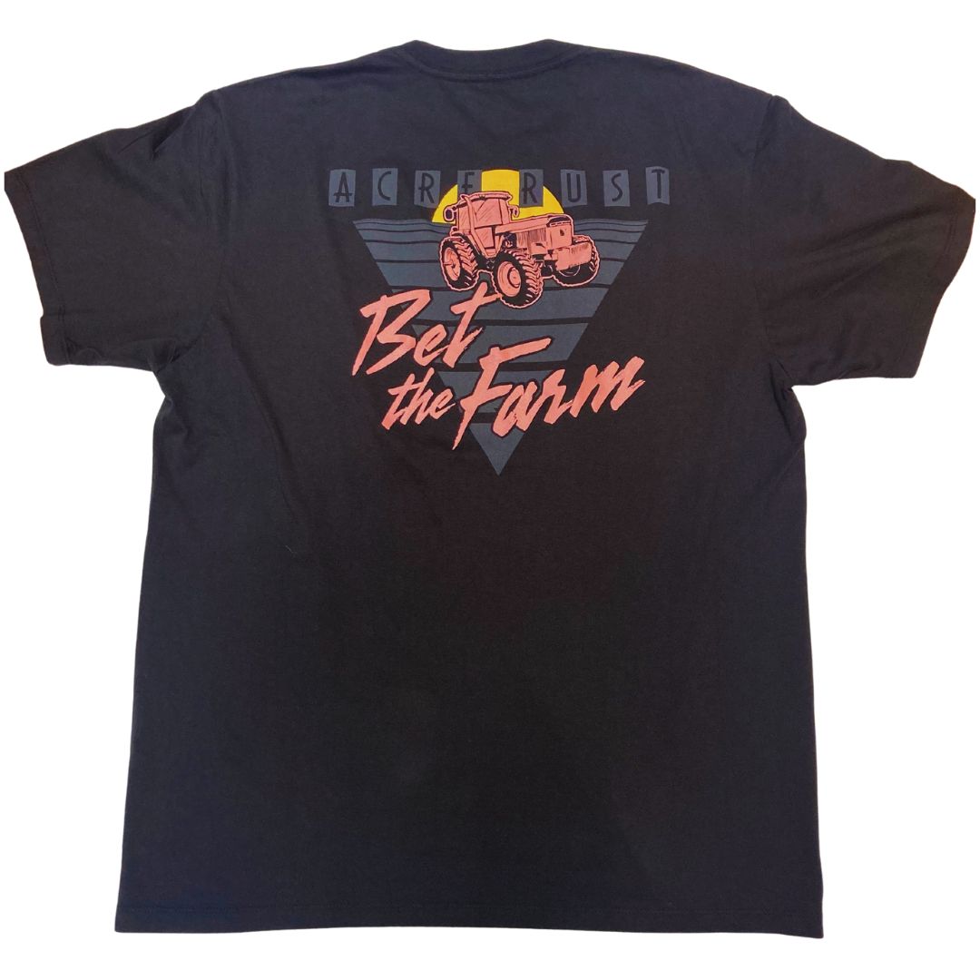 Bet The Farm T-Shirt